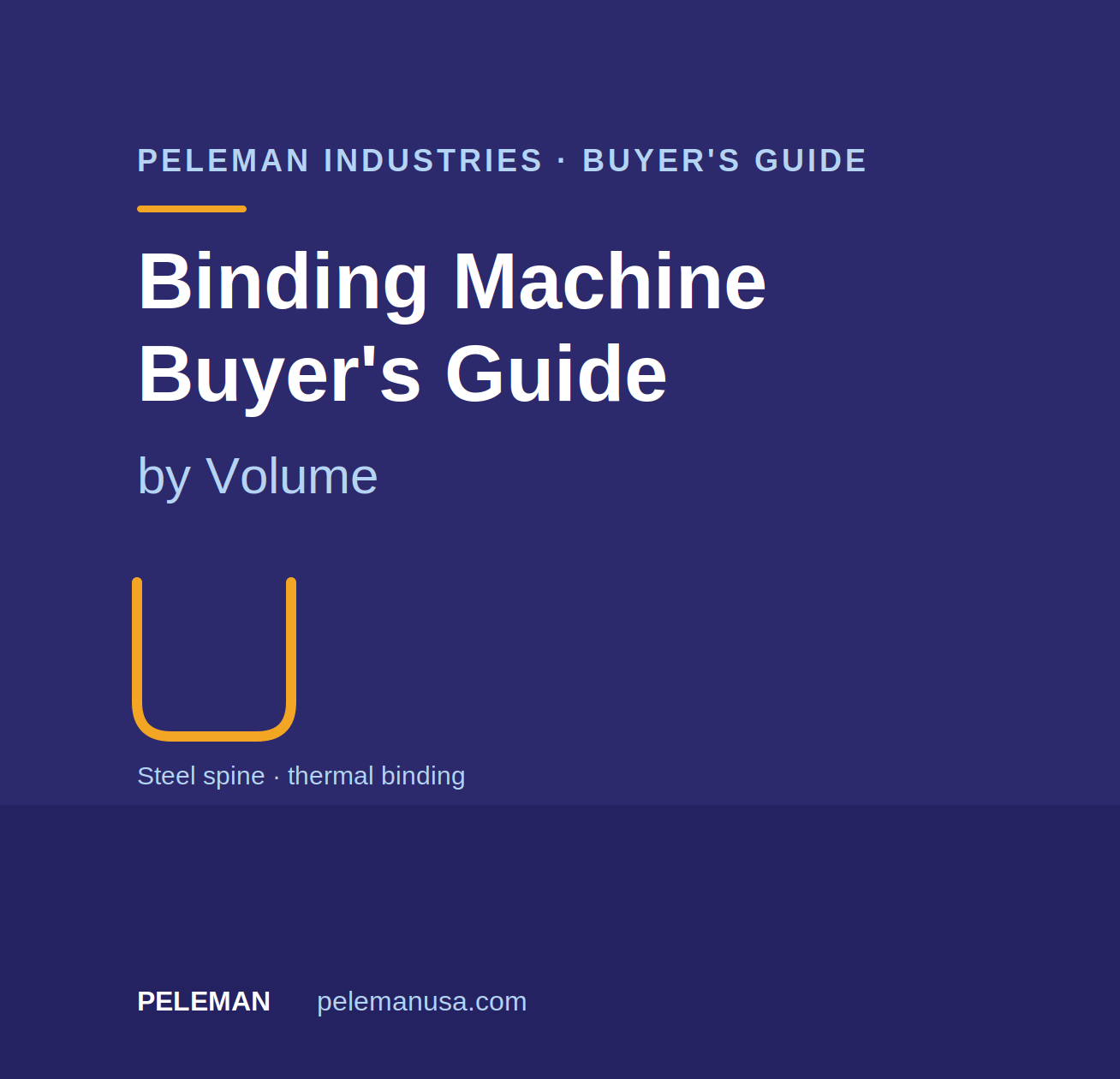 Binding Machine Buyer's Guide by Volume — How to Choose the Right Machine - Peleman Industries Inc.