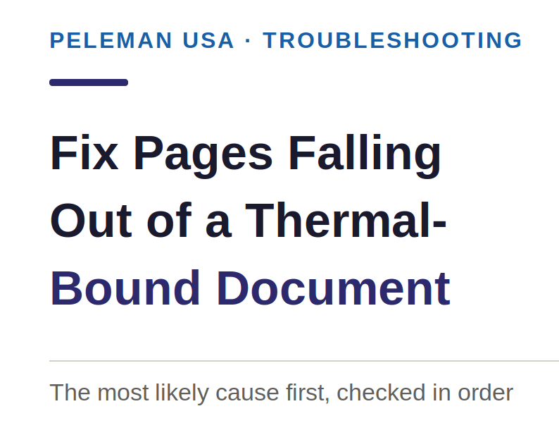 How to Fix Pages Falling Out of a Thermal-Bound Document - Peleman Industries Inc.